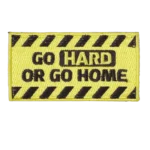 Parche Go Hard Or Go Home